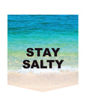 "Stay Salty" Pocket T-shirt